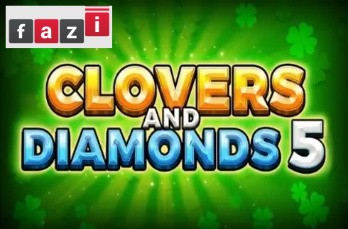 Clovers and Diamonds 5
